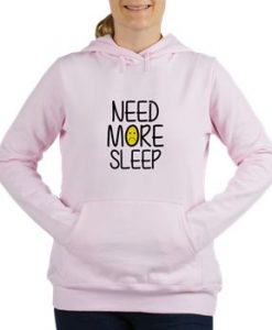 need more sleep hoodie FR05