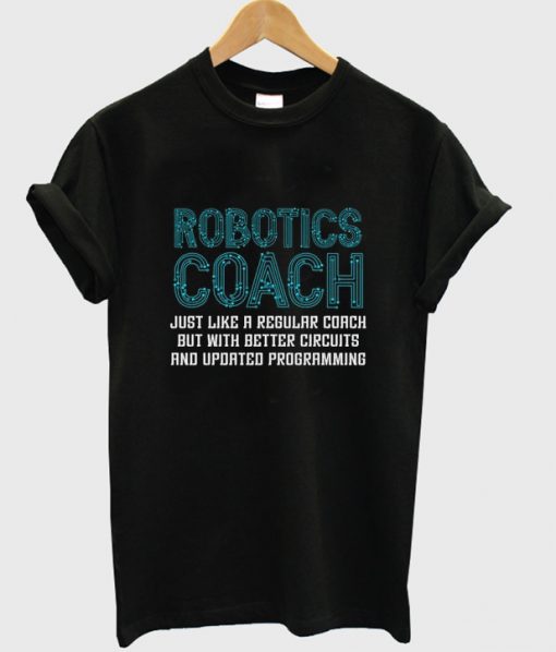 robotics coach t shirt FR05