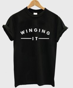 winging it t shirt FR05
