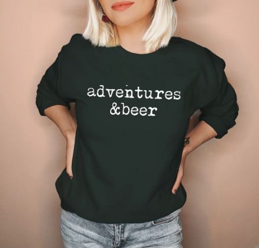 Adventures & Beer sweatshirt FR05