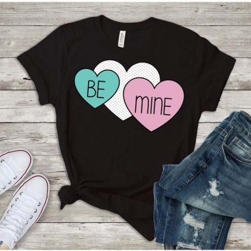 Be Mine t shirt FR05