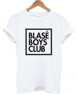 Blase Boys Club t shirt FR05