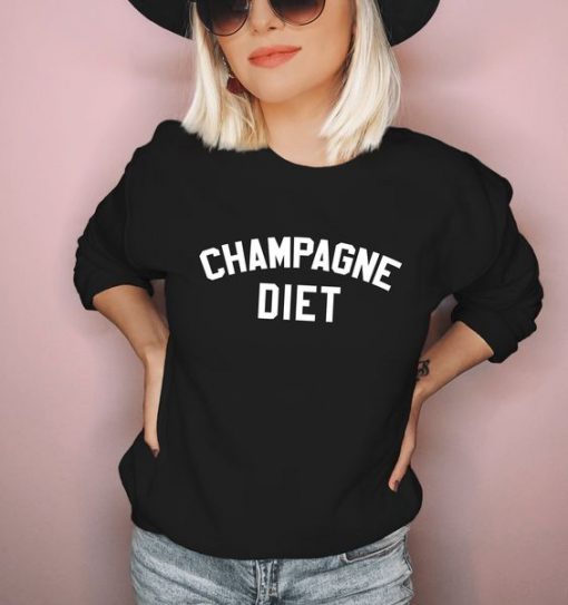 Champagne Diet sweatshirt FR05
