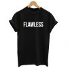 Flawless t shirt FR05