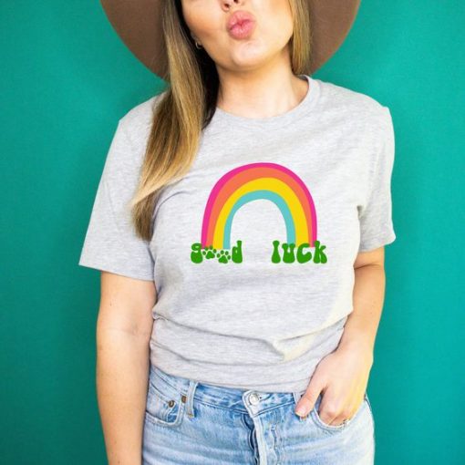 Good Luck Rainbow t shirt FR05