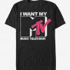 MTV I Want My Music Television t shirt FR05