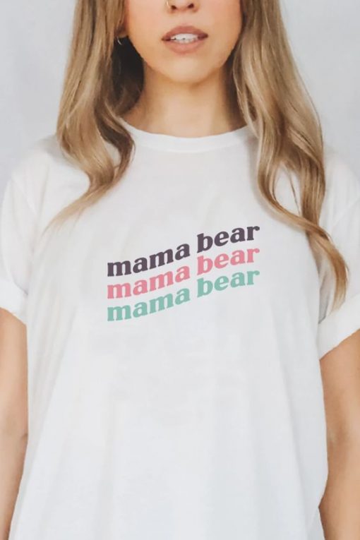 Mama Bear t shirt FR05