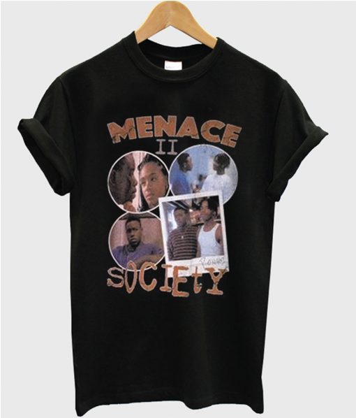 Menace II Society t shirt FR05