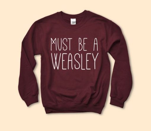 Must be Weasley sweatshirt FR05