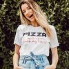 Pizza Will Never Break My Heart t shirt FR05