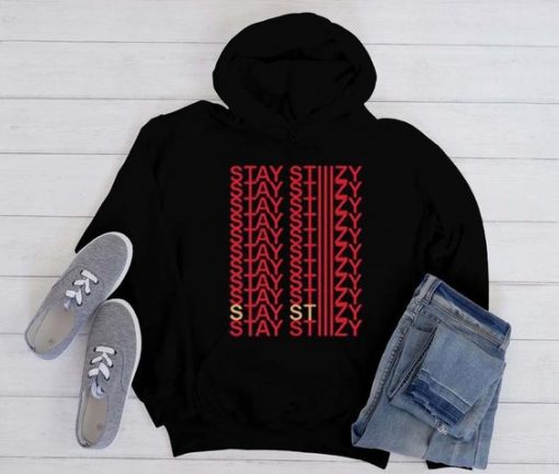 Stay Stiiizy hoodie FR05