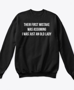 Their First Mistake sweatshirt FR05