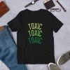 Toxic t shirt FR05