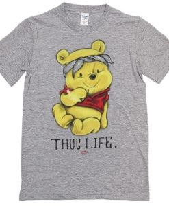 Winnie The Pooh Thug Life T-shirt FR05