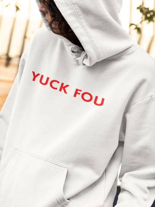 Yuck Fou hoodie FR05