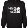 local trap star hoodie FR05
