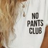 no pants club t shirt FR05