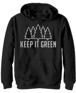 Keep It Green hoodie FR05