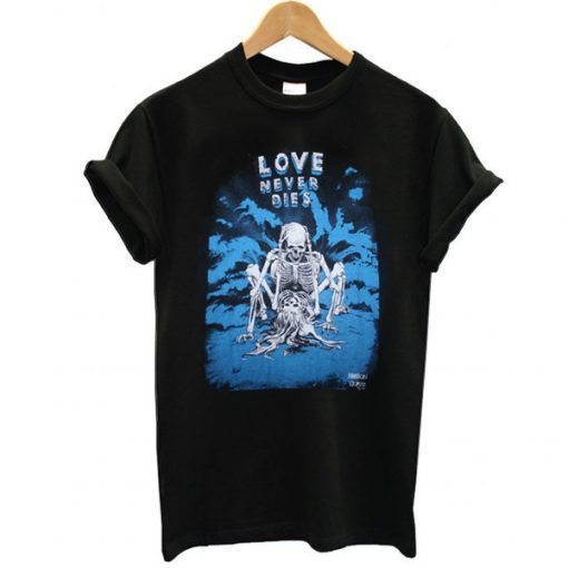 Vintage Love Never Dies t shirt FR05