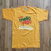 enjoy mello yello t shirt FR05