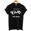 Bad Brains – Pay to Cum! t shirt FR05