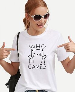 Who Cares t shirt FR05
