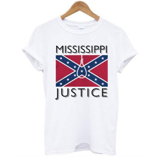 Confederate Flag Mississippi Justice t shirt FR05