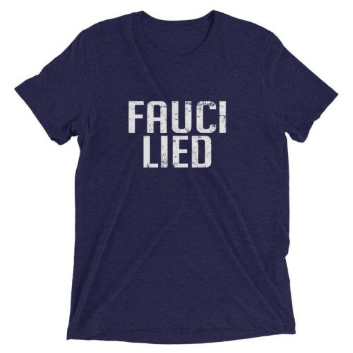 Fauci Lied t shirt FR05