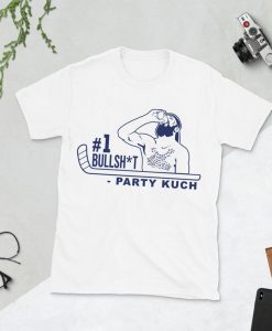 Number One Bullshit Party Kuch t shirt FR05