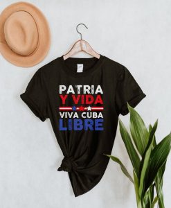 Patria y Vida Cuba Libre Free Cuba Cuba Freedom t shirt FR05