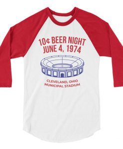 Retro 10 Cent Beer Night Cleveland Baseball raglan t shirt FR05