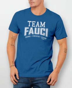 Team Fauci Anti-Trump Political t shirt FR05