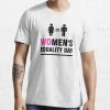 Womens Equality Day t shirt FR05