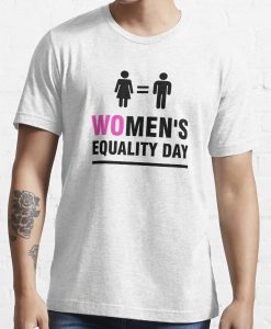 Womens Equality Day t shirt FR05