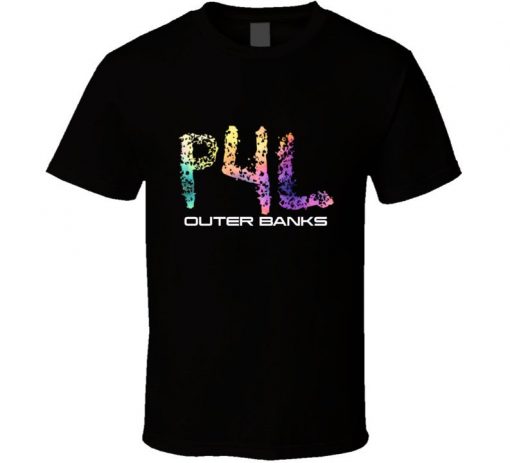 P 4 L - Outer Banks t shirt