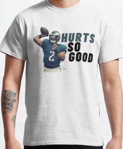 Jalen Hurts So Good t-shirt