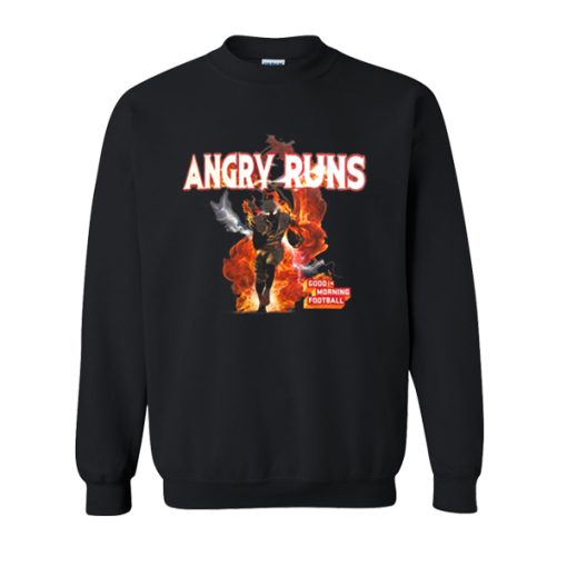 angry runs sweatshirt