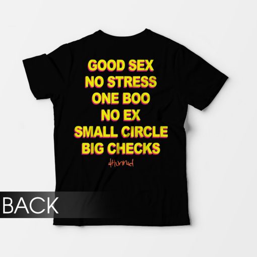 Good Sex No Stress No Boo No Ex Small Circle Big Checks t shirt