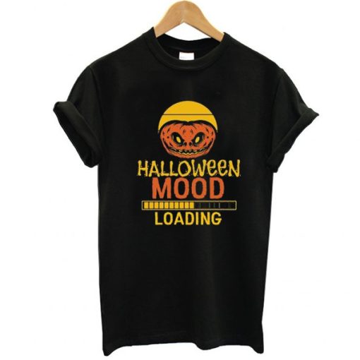 Happy Halloween Mood Loading t shirt