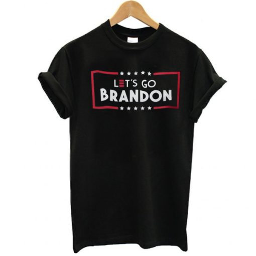 Let's Go Brandon t shirt