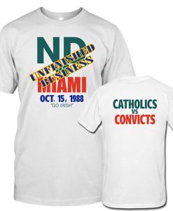 Miami Catholics Vs Convicts 1988 t shirt