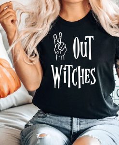 Peace Out Witches t shirt