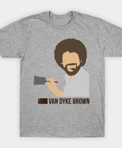 Van Dyke Brown Bob Ross t shirt