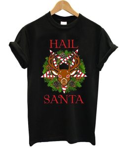 Hail Santa Reindeer t shirt