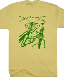 Praying Mantis t shirt, Funny Sarcastic Shirts