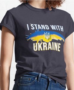 I Stand with Ukraine t shirt
