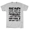 Dear Math t shirt
