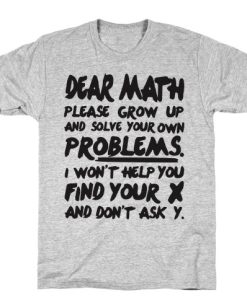 Dear Math t shirt