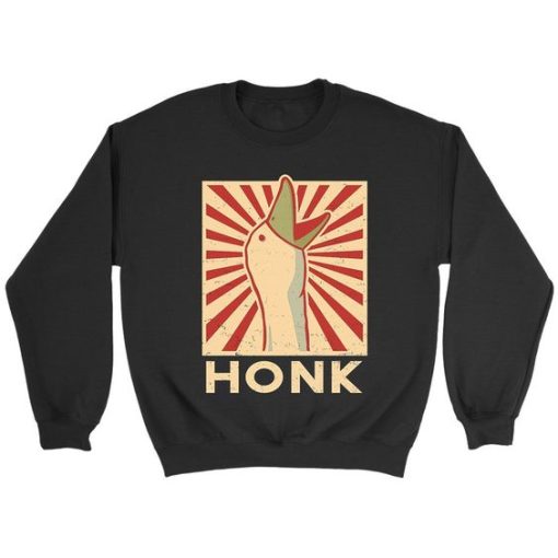 Honk sweatshirt