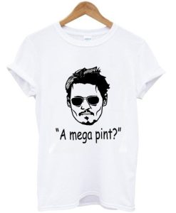 A Mega Pint Johnny Depp t shirt